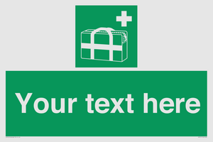 Custom sign safe condition Medical grab bag